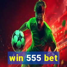 win 555 bet